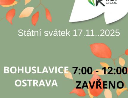 Státní svátek 17.11.2025 - OTEVŘENO